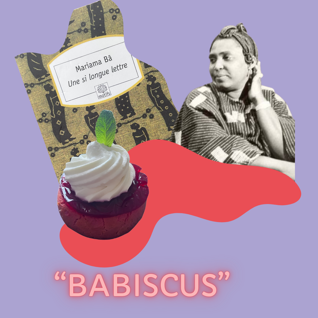 "Babiscus", Femmage au roman "Une si longue lettre" de l'autrice Mariama Bâ
